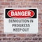 Signmission Demolition In Progress Keep Out Danger Sign, Plastic, 10in W x 7in L, 2PK OS-2PACK-DS-P-710-L-1835 - alternate 4
